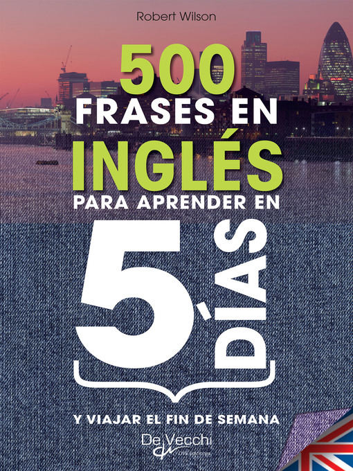 Title details for 500 frases en Inglés para aprender en 5 días by Robert Wilson - Wait list